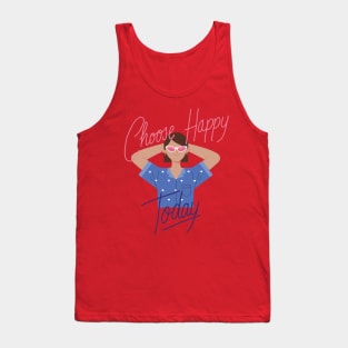 Choose Happy Today Tank Top